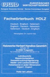 book Fachwörterbuch HOLZ: Deutsch - Englisch - Italienisch / Englisch - Deutsch - Italienisch / Italienisch - Deutsch - Englisch