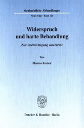 book Widerspruch und harte Behandlung: Zur Rechtfertigung von Strafe