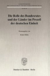 book Die Rolle des Bundesrates und der Länder im Prozeß der deutschen Einheit