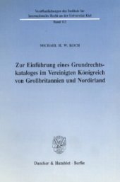 book Zur Einführung eines Grundrechtskataloges im Vereinigten Königreich von Großbritannien und Nordirland