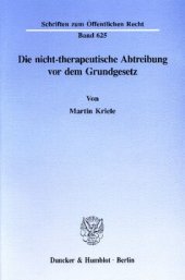 book Die nicht-therapeutische Abtreibung vor dem Grundgesetz