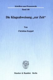 book Die Klageabweisung »zur Zeit«