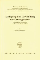 book Auslegung und Anwendung des Grundgesetzes: Vom liberalen Rechtsstaat zum demokratischen Sozialismus