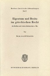 book Eigentum und Besitz im griechischen Recht des fünften und vierten Jahrhunderts v. Chr