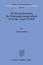 book Die Normadressaten des Diskriminierungsverbots (§ 26 Abs. 2 und 3 GWB)