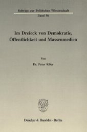 book Im Dreieck von Demokratie, Öffentlichkeit und Massenmedien