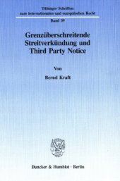 book Grenzüberschreitende Streitverkündung und Third Party Notice