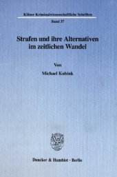 book Strafen und ihre Alternativen im zeitlichen Wandel