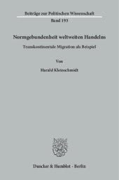 book Normgebundenheit weltweiten Handelns: Transkontinentale Migration als Beispiel