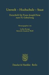 book Umwelt – Hochschule – Staat: Festschrift für Franz-Joseph Peine zum 70. Geburtstag