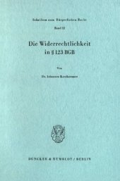 book Die Widerrechtlichkeit in § 123 BGB