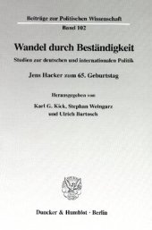 book Wandel durch Beständigkeit: Studien zur deutschen und internationalen Politik. Jens Hacker zum 65. Geburtstag