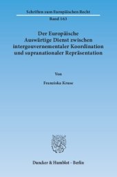 book Der Europäische Auswärtige Dienst zwischen intergouvernementaler Koordination und supranationaler Repräsentation