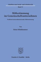 book Mitbestimmung im Gemeinschaftsunternehmen: Probleme konzerndimensionaler Mitbestimmung