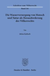 book Die Wasserversorgung von Mensch und Natur als Herausforderung des Völkerrechts