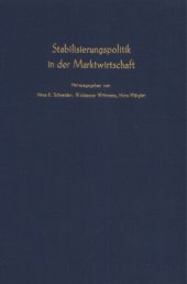 book Stabilisierungspolitik in der Marktwirtschaft: Verhandlungen auf der Tagung des Vereins für Socialpolitik in Zürich 1974