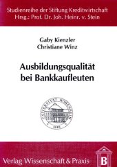 book Ausbildungsqualität bei Bankkaufleuten: Aus der Sicht von Auszubildenden und Ausbildern