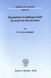 book Hypothetische Ermittlungsverläufe im System der Beweisverbote