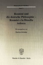 book Rosmini und die deutsche Philosophie - Rosmini e la filosofia tedesca