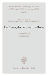 book Der Terror, der Staat und das Recht: Hrsg. von Josef Isensee