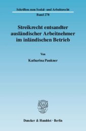 book Streikrecht entsandter ausländischer Arbeitnehmer im inländischen Betrieb