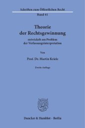 book Theorie der Rechtsgewinnung: entwickelt am Problem der Verfassungsinterpretation