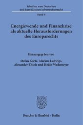 book Energiewende und Finanzkrise als aktuelle Herausforderungen des Europarechts