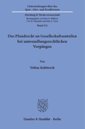 book Das Pfandrecht an Gesellschaftsanteilen bei umwandlungsrechtlichen Vorgängen