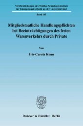 book Mitgliedstaatliche Handlungspflichten bei Beeinträchtigungen des freien Warenverkehrs durch Private