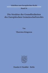 book Die Struktur der Grundfreiheiten des Europäischen Gemeinschaftsrechts