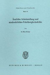 book Ärztliche Arbeitsteilung und strafrechtliches Fahrlässigkeitsdelikt