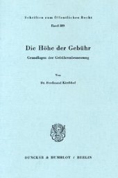 book Die Höhe der Gebühr: Grundlagen der Gebührenbemessung