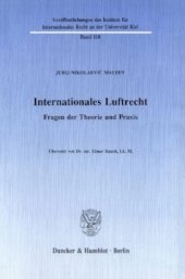 book Internationales Luftrecht: Fragen der Theorie und Praxis. Übersetzt von Elmar Rauch