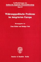 book Währungspolitische Probleme im integrierten Europa