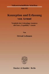 book Konzeption und Erfassung von Armut: Vergleich des Lebenslage-Ansatzes mit »Sens Capability«-Ansatz