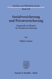 book Sozialversicherung und Privatversicherung: Dargestellt am Beispiel der Krankenversicherung