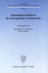 book Zukunftsperspektiven des Europäischen Sozialrechts