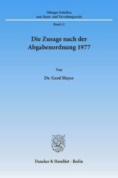 book Die Zusage nach der Abgabenordnung 1977