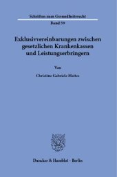 book Exklusivvereinbarungen zwischen gesetzlichen Krankenkassen und Leistungserbringern