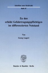 book Zu den erhöht Gefahrtragungspflichtigen im differenzierten Notstand