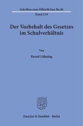 book Der Vorbehalt des Gesetzes im Schulverhältnis