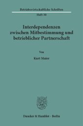 book Interdependenzen zwischen Mitbestimmung und betrieblicher Partnerschaft