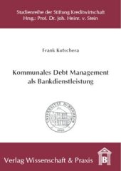 book Kommunales Debt Management als Bankdienstleistung