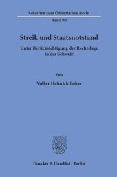 book Streik und Staatsnotstand unter Berücksichtigung der Rechtslage in der Schweiz