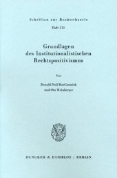 book Grundlagen des institutionalistischen Rechtspositivismus