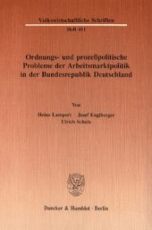 book Ordnungs- und prozeßpolitische Probleme der Arbeitsmarktpolitik in der Bundesrepublik Deutschland