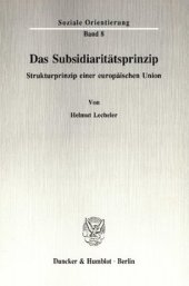 book Das Subsidiaritätsprinzip: Strukturprinzip einer europäischen Union