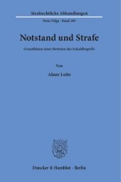 book Notstand und Strafe: Grundlinien einer Revision des Schuldbegriffs