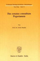 book Das senatus consultum Pegasianum