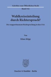 book Wahlkreiseinteilung durch Richterspruch?: Die reapportionment Rechtsprechung in den USA